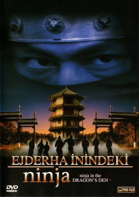 Ejderha �nindeki Ninja / Ninja In The Dragon’s Den �zle