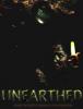 Yeraltından Gelen-Unearthed