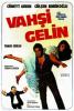 Vah�i Gelin T�rk