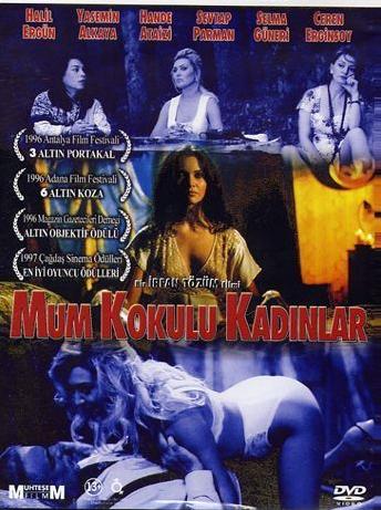 Mum Kokulu Kadınlar