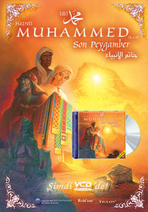 Son Peygamber Hazreti Muhammed (S.A.V.) - Muhammad: The Last Prophet (PBUH)