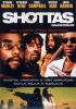 Gangsterler - Shottas (T�rk�e Dublaj)