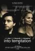 Into Temptation - T�rk�e Altyaz�l�